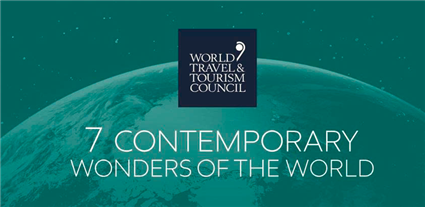 WTTC khởi động chiến dịch toàn cầu tìm kiếm 7 Kỳ quan Đương đại của Thế giới