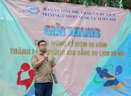 Giải tennis chảo mừng kỷ niệm 50 năm thành lập Trường Cao đẳng Du lịch Hà Nội diễn ra thành công tốt đẹp